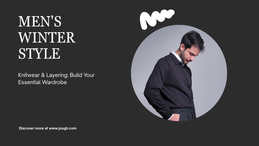 Men's Winter Style Guide - Knitwear & Layering by Joogh